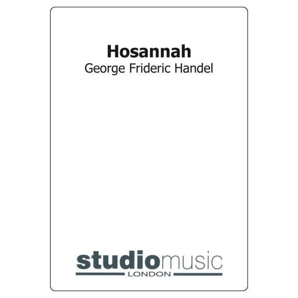 Hosannah (Sacred Quick March) (G F Handel) - Brass Band lite format