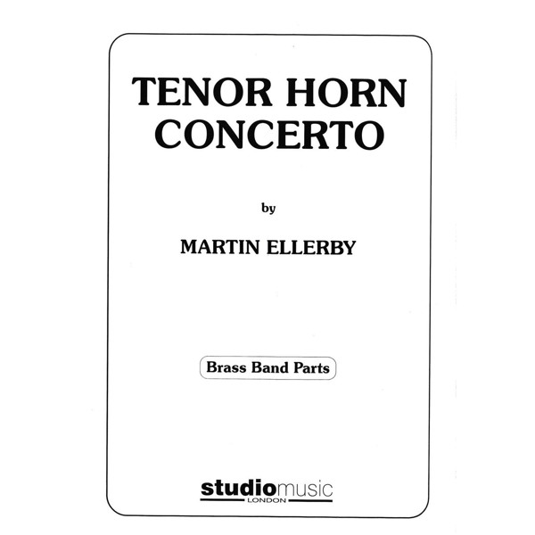 Tenor Horn Concerto (Martin Ellerby) - Brass Band - Tenor Horn solo