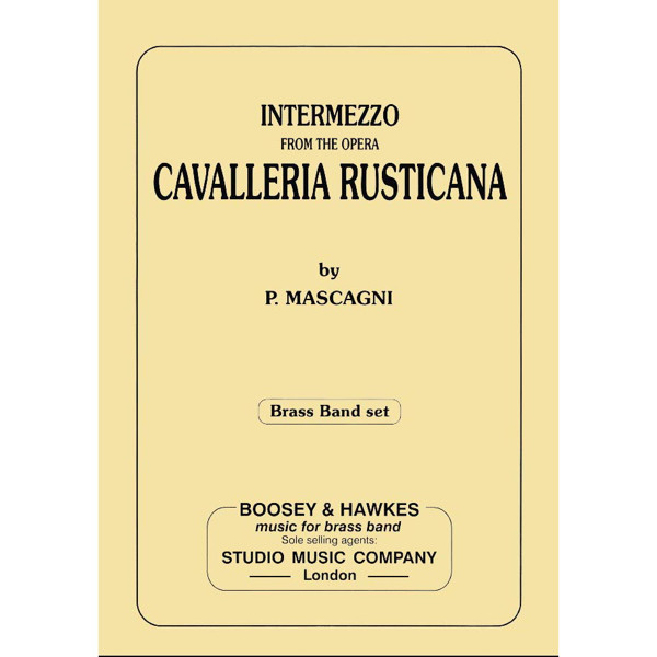 Intermezzo (Cavalliera Rusticana) (Mascagni) - Brass Band lite format