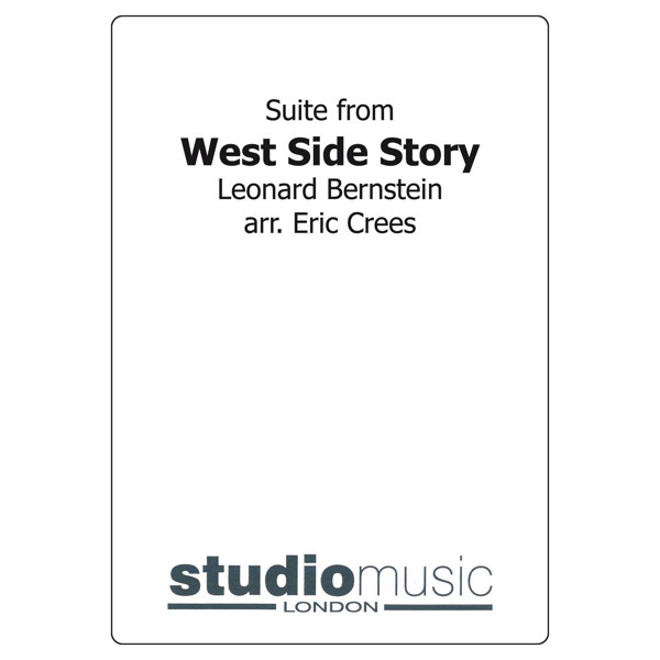 West Side Story (Suite From) (Arr. Crees), Bb Set - BB Set