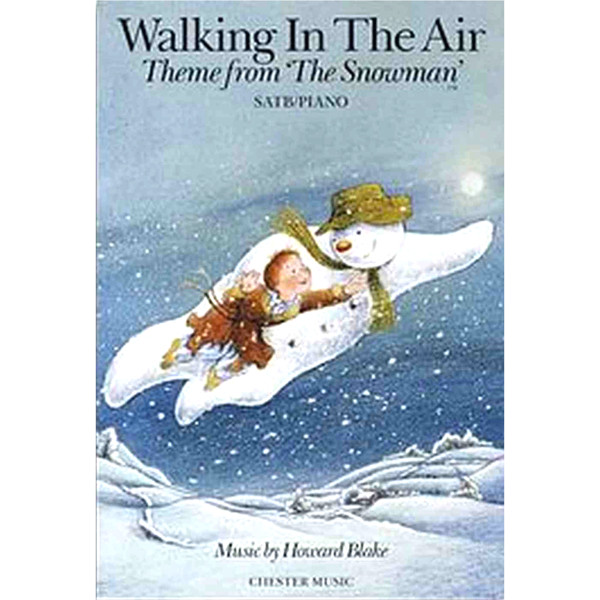 Walking in the Air Theme from the Snowman, SATB/Piano, Howard Blake (min 10 eks)