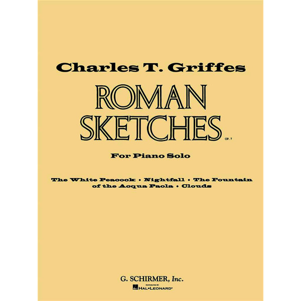 Roman Sketches, Charles T. Griffes. Piano