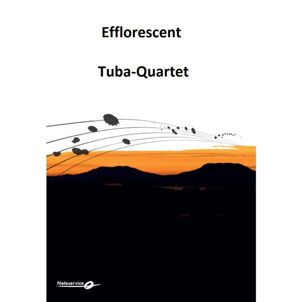 Efflorescent Tuba-Quartet - Torstein Aagaard-Nilsen