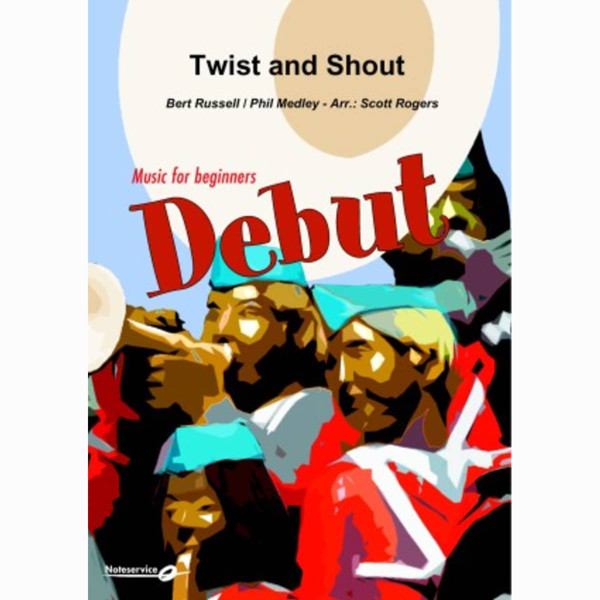 Twist and shout DEBUTSERIEN Grade 1,5 arr. Scott Rogers