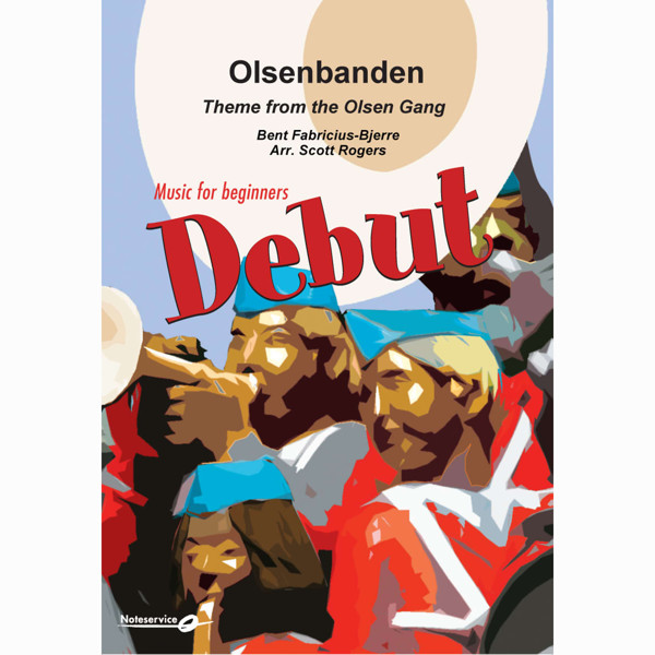 Olsenbanden DEBUT Grade 1, Bent Fabricius-Bjerre arr. Scott Rogers