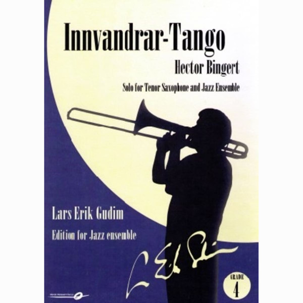 Innvandrar Tango/Imigrant Tango JAZZ ENSEMBLE JE4 Hector Bi