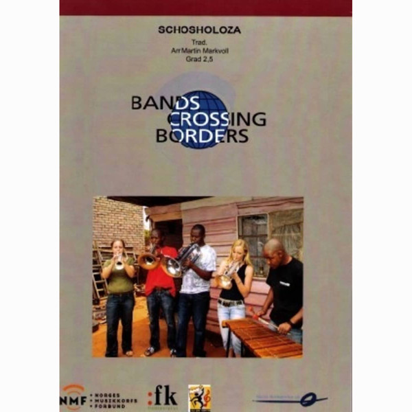 Schosholoza Grade 2.5 inkl. CD, BANDS CROSSING BORDERS, FLE