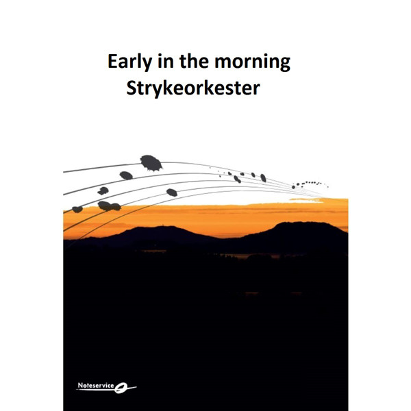 Early in the morning Strykeorkester Arr Stig Gustafson