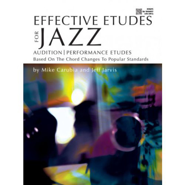 Effective Etudes for Jazz, Mike Carubia/Jeff Jarvis. Trumpet