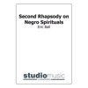 2nd Rhapsody On Negro Spirituals (Eric Ball), Brass Band