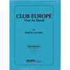 Club Europe Tour For Band (Martin Ellerby) - Brass Band