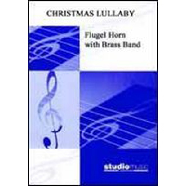 A Christmas Lullaby, A (Rocking Carol) (Darrol Barry) - Brass Band - Tenor Horn solo